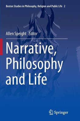 Narrative, Philosophy and Life