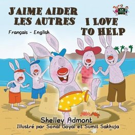 J'aime aider les autres I Love to Help