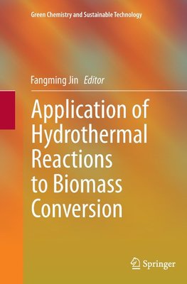 Application of Hydrothermal Reactions to Biomass Conversion