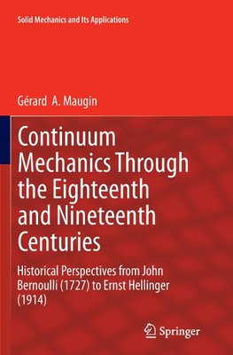 Continuum Mechanics Through the Eighteenth and Nineteenth Centuries