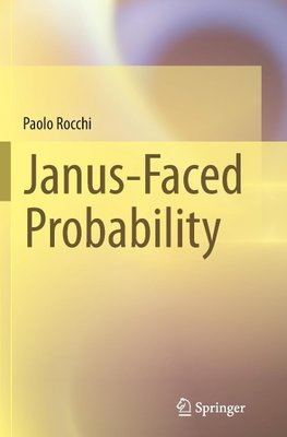 Janus-Faced Probability