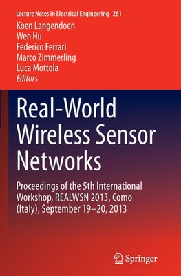 Real-World Wireless Sensor Networks