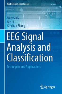 EEG Signal Analysis and Classification