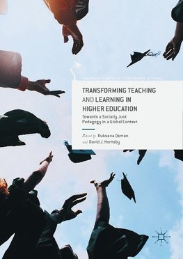 Transforming Teaching and Learning in Higher Education