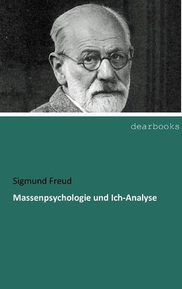 Massenpsychologie und Ich-Analyse