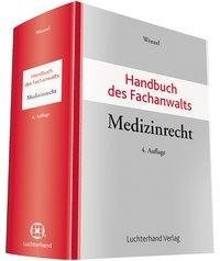 Handbuch des Fachanwalts Medizinrecht