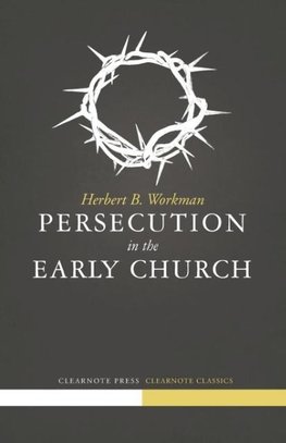 Persecution in the Early Church