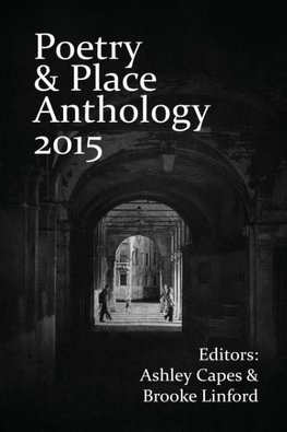 Poetry & Place Anthology 2015