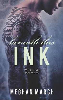 Beneath This Ink