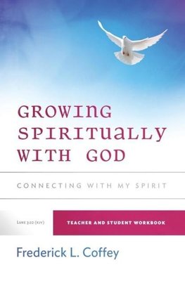 Growing Spiritually With God