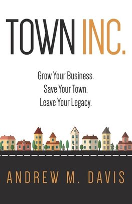 Town INC.