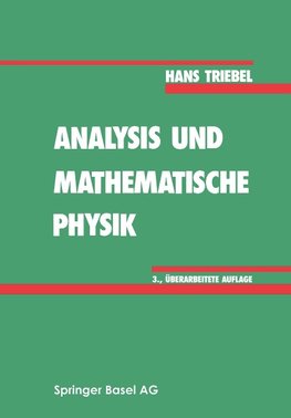 Analysis und mathematische Physik