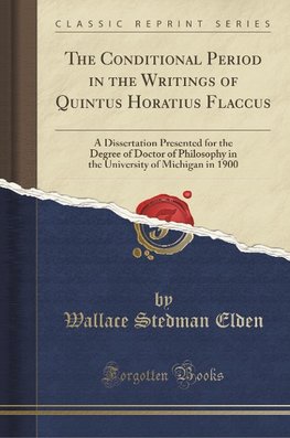 Elden, W: Conditional Period in the Writings of Quintus Hora