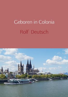 Geboren in Colonia