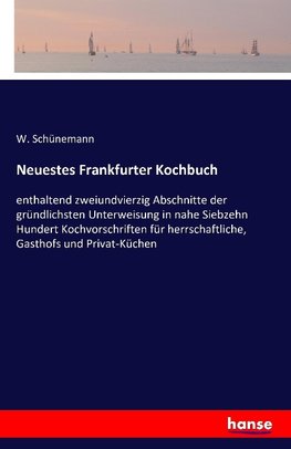 Neuestes Frankfurter Kochbuch