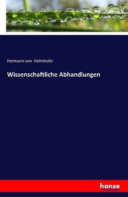 Wissenschaftliche Abhandlungen