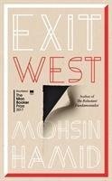 Hamid, M: Exit West