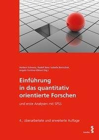 Einführung in das quantitativ orientierte Forschen