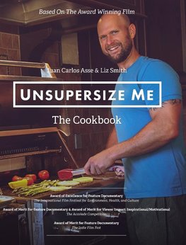 UnSupersize Me - The Cookbook