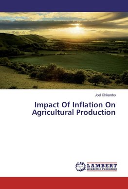 Impact Of Inflation On Agricultural Production