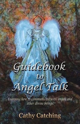 Guidebook to Angel Talk