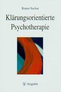 Klärungsorientierte Psychotherapie