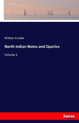 North Indian Notes and Queries