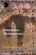 Drakakis, J: Alternative Shakespeares