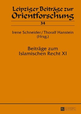 Beiträge zum Islamischen Recht XI