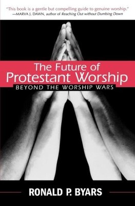 Future of Protestant Worship