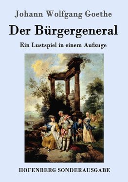 Der Bürgergeneral