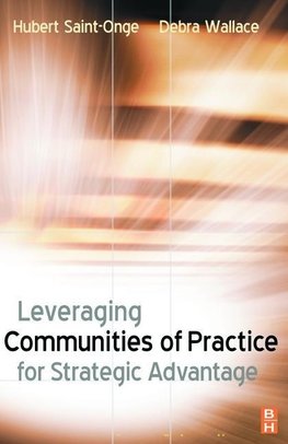 Saint-Onge, H: Leveraging Communities of Practice for Strate