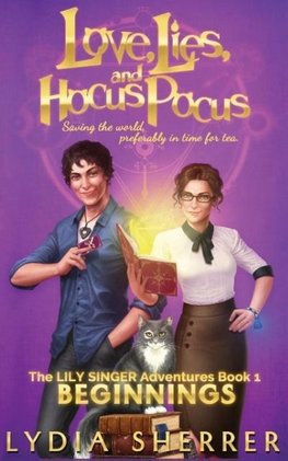 Love, Lies, and Hocus Pocus