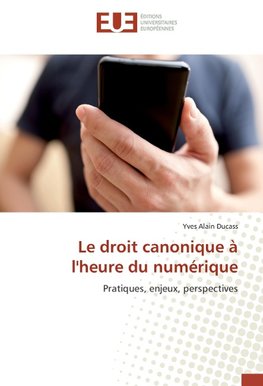 Le droit canonique à l'heure du numérique