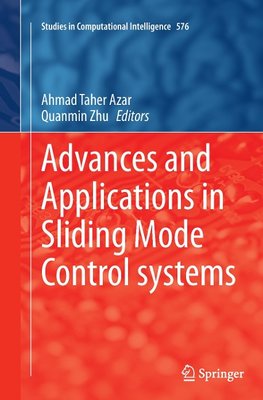 Advances and Applications in Sliding Mode Control systems