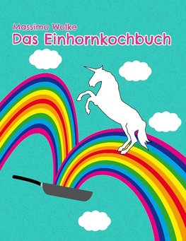 Das Einhornkochbuch