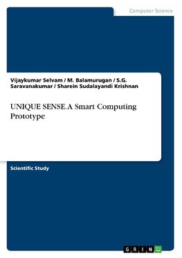 UNIQUE SENSE. A Smart Computing Prototype