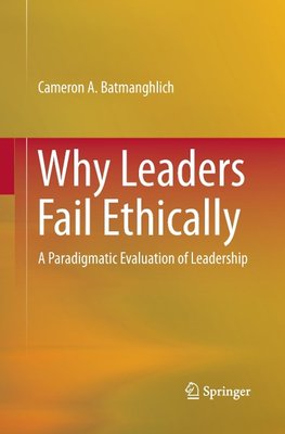 Why Leaders Fail Ethically