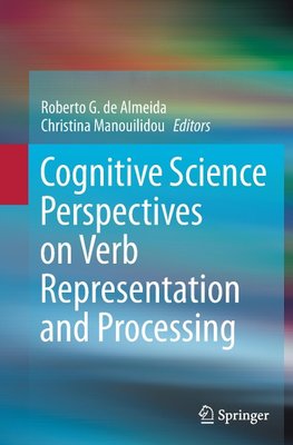 Cognitive Science Perspectives on Verb Representation and Processing