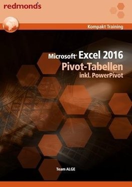 Team ALGE: Excel 2016 Pivot-Tabellen