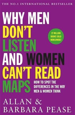 Why Men Don't Listen and Women Can't Read Maps