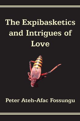 EXPIBASKETICS & INTRIGUES OF L