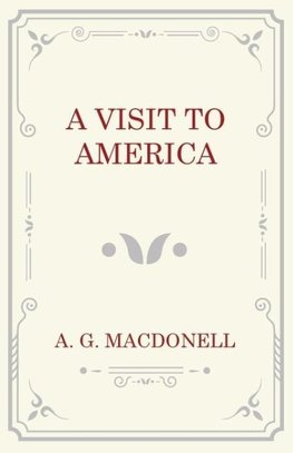 A Visit to America