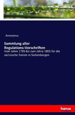 Sammlung aller Regulations-Vorschriften