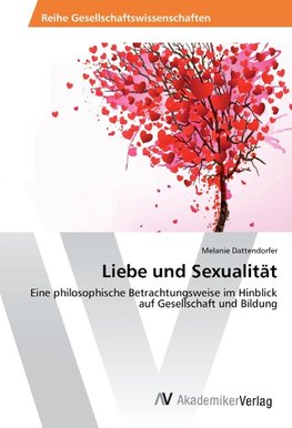 Liebe und Sexualität