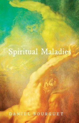 Spiritual Maladies