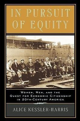 Kessler-Harris, A: In Pursuit of Equity