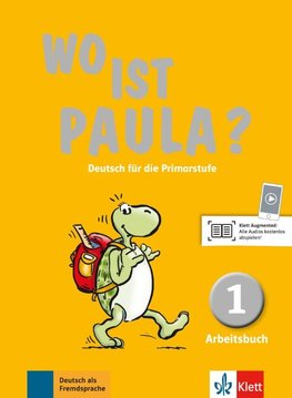 Wo ist Paula? Arbeitsbuch 1 mit CD-ROM (MP3- Audios)