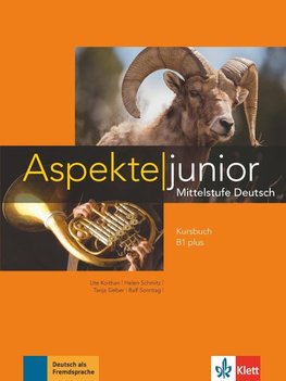 Aspekte junior B1 plus. Kursbuch mit Audio-Dateien zum Download