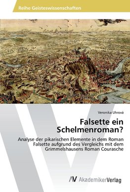 Falsette ein Schelmenroman?